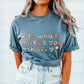 Positive Affirmation Graphic Tee