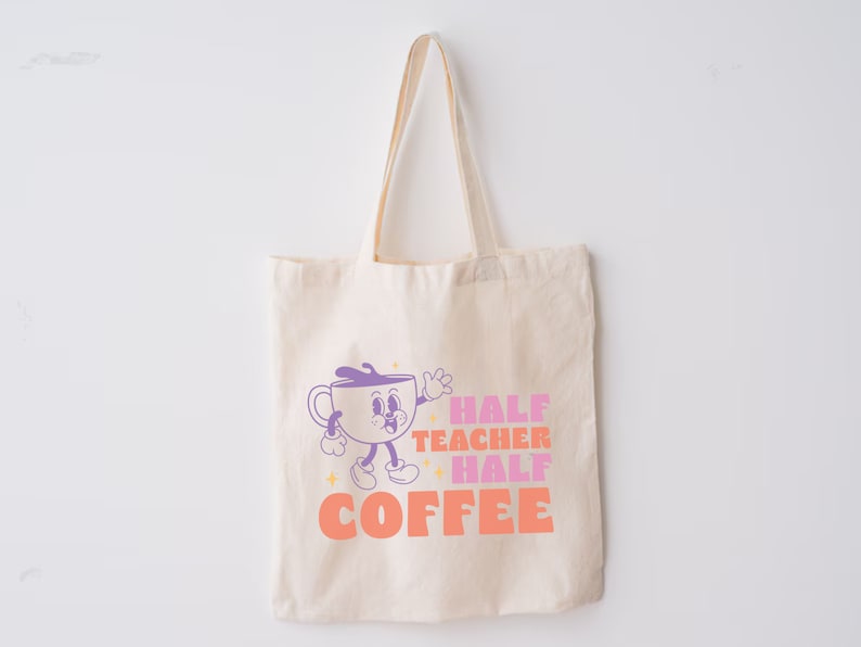 Half Coffee Half Teacher Tote Bag