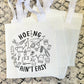 Hoeing Ain't Easy Funny Tote Bag Gift