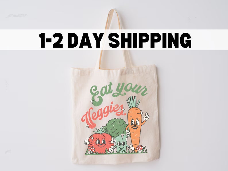 Eat Your Veggies Tote Bag