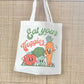 Eat Your Veggies Tote Bag