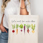 Let's Root for each other Tote Bag Gift