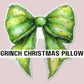 Grinch Theme Christmas Custom Pillow Couch Living Room Decor