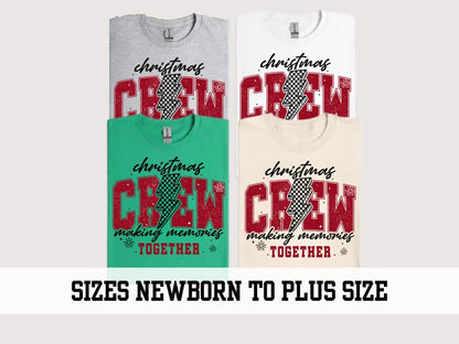 Christmas Crew Shirt - 'Making Memories Together' Festive Graphic Tee